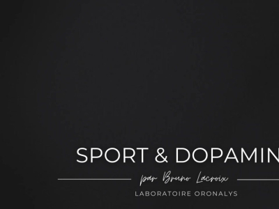 Vidéo du mois - Sport et Dopamine par Bruno Lacroix - Juillet 2023