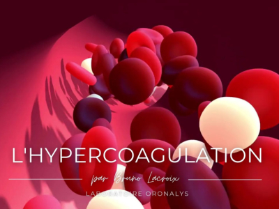  Vidéo du mois - L'hypercoagulation par Bruno Lacroix - Octobre 2023